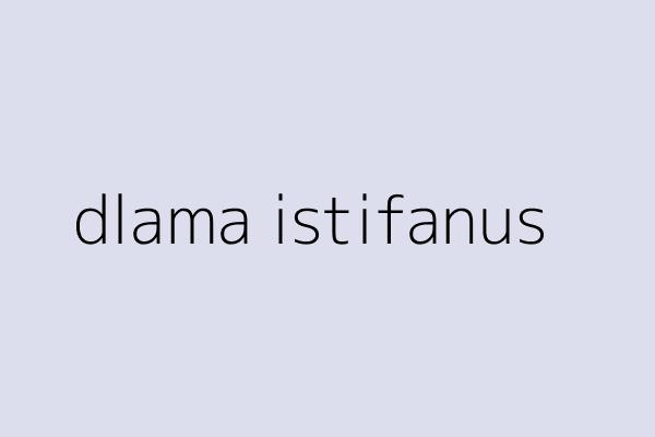 dlama istifanus